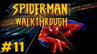 Spider-Man PS1 Part 11- The Home Stretch!