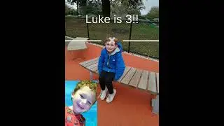 Luke's 3rd Birthday !