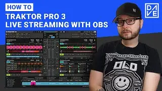 How to live stream DJ sets with Traktor and OBS for free (Mac/Win)