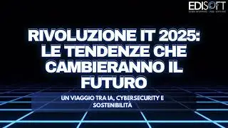CAMBIAMENTI DELL'INDUSTRIA IT: COSA CI RISERVA IL 2025?