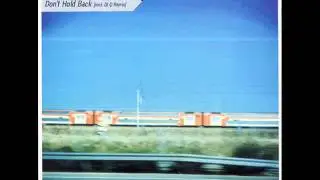 Gideon & Rob H -- Don't Hold Back