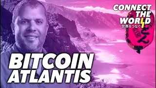 The sunken city of Bitcoin Atlantis