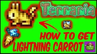 How To Get Lightning Carrot In Terraria | Terraria 1.4.4.9