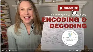 Encoding and Decoding Strategies and Activities from Orton Gillingham Coaching