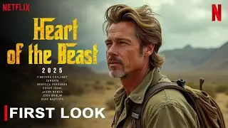 Heart of the Beast (2025) - Brad Pitt, Directed by: David Ayer | First Look, New Movie, Cast, Plot,