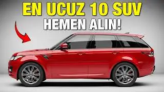 2026'da Satın Alabileceğiniz En Ucuz 10 SUV Araba! (Bu Fiyatlar Kaçmaz)