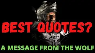 Top 10 Best WOLF QUOTES - Stronghold Crusader
