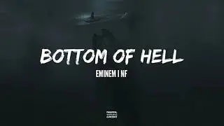 Eminem feat. NF - Bottom Of Hell | HUD$ON