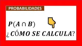 🔥PROBABILIDAD DE LA INTERSECCIÓN🔥 | Teoría de Probabilidades👈 | Fácil y RÁPIDO! 👈