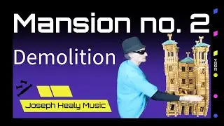 Mansion no. 2: Demolition (Demolishing a tall Lincoln Log Structure)