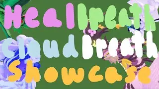 Heal Breath and Cloud Breath Showcase (Creatures of Sonaria)