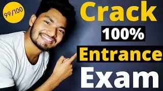 5 Tips to Crack Any Entrance Exam | GUARANTEED | Without Coaching