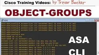 Network Object Group : Intro to ASA Firewalls : Cisco Training Videos