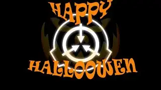 SCP SL Halloween Челленджы от подписчиков