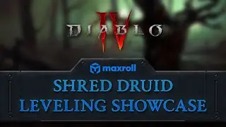 Shred Druid Leveling Build Showcase - Diablo 4 Season 1