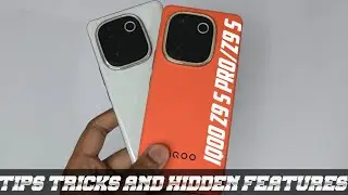 Iqoo z9 s pro Tips Tricks and Hidden Features
