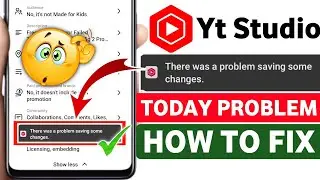 There Was A Problem Saving Some Changes Yt Studio Problem 2026 | yt studio tag save problem solve 