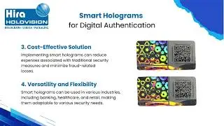 Benefits of Using Smart Holograms  for Digital Authentication