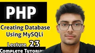 Create Database PHP Mysqli | Creating a MySQL Database Using PHP | PHP Tutorial | 