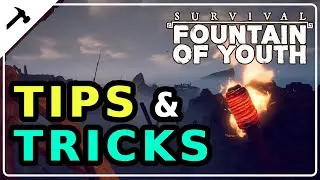 TIPS & TRICKS | Survival: Fountain Of Youth