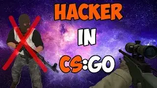 CS:GO - HACKER REPORT