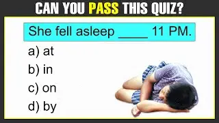 Mixed English Grammar test: Can You Score 18/18 In This Quiz? 