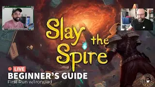 SLAY THE SPIRE - Beginner's Guide - First run with Ironclad