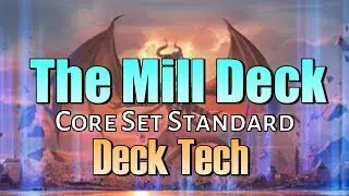 Mtg Deck Tech: Mill in Core Set 2019 Standard!