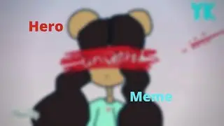 Hero meme