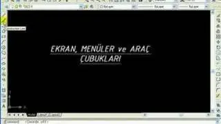 Ders-3 Ekran, Menü ve Araç çubukları