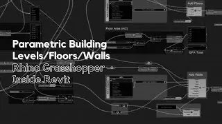 Parametric Multi-Storey Building - Rhino Grasshopper Inside.Revit