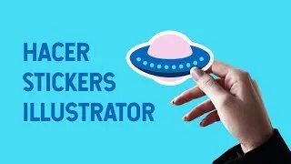 🌌 Cómo HACER STICKERS en ILLUSTRATOR ESPAÑOL para VENDER