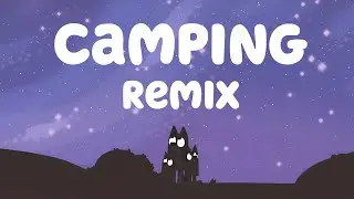 Camping (Bluey House Cover) - with @SophieSloane