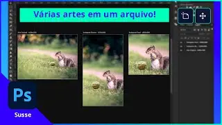 VÁRIOS FORMATOS, UM ARQUIVO (Pranchetas e Move Tool) | 4.1 | Curso Photoshop Susse