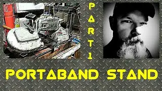 DIY 3 Way Portadand Saw Stand Vertical and Horizontal and Handheld ~ Part 1