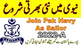 Join Pak Navy As Sailor 2021 | Pakistan Navy Sailor Jobs in Pakistan 2021 Apply Online