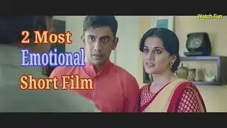 2 Most Emotional And Loving Heart Touching Commercial Short Film