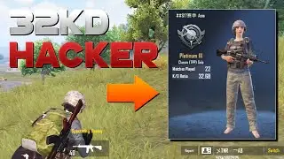 32KD Cheater with All hacks enabled in PUBG Mobile
