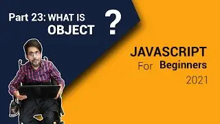 What is Object  In JavaScript 2021 | Part 23 | Code Fusion