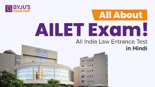 All About AILET Exam | AILET 2023 Exam Eligibility, Exam Pattern, Syllabus (in Hindi)