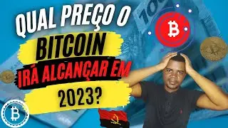 O BitCoin Pode Chegar Nesse Valor em 2023 ! EITA