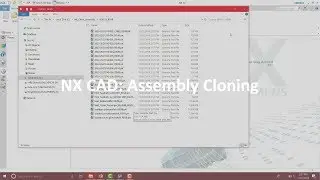 Snackbyte: NX CAD: Assembly Cloning