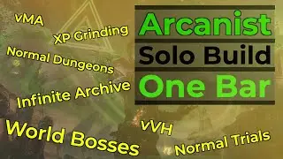 Solo Arcanist One Bar Build