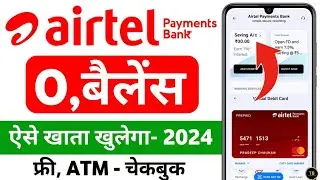 airtel payment bank account open 2024 airtel payment bank kaise banaen