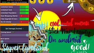 КРУТОЙ МОД МЕНЮ НА Stick War Legacy  + ССЫЛКА