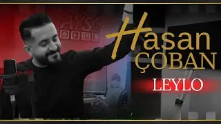 Hasan Çoban - Leylo ( Akustik)