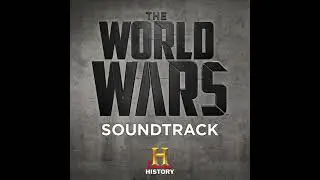 The World Wars Soundtrack - Uber Alles