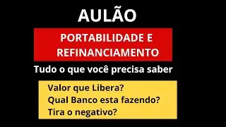 Como Funciona Refinanciamento e Portabilidade
