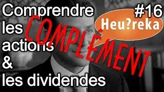 SUPPLEMENT - Understanding stocks and dividends - Heu?reka #16