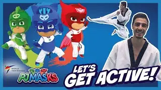 PJ Masks Get Active! | Learn Flying Side Kick with Joel Gonzalez | PJ Masks X World Taekwondo